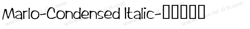 Marlo-Condensed Italic字体转换